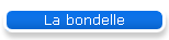 La bondelle