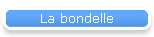 La bondelle